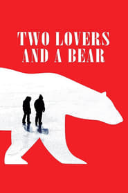 Streaming sources forTwo Lovers and a Bear