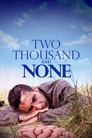 Two Thousand and None' Poster
