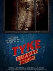 Tyke Elephant Outlaw' Poster
