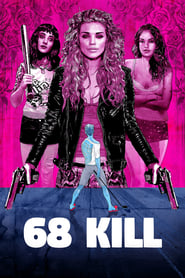 68 Kill' Poster