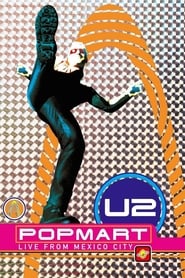 U2 Popmart  Live from Mexico City' Poster
