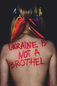 Ukraine Is Not a Brothel' Poster