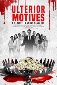 Ulterior Motives Reality TV Massacre' Poster