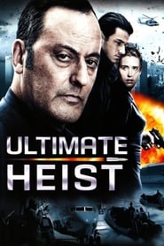 Ultimate Heist' Poster
