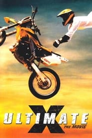 Ultimate X The Movie' Poster