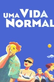 Uma Vida Normal' Poster