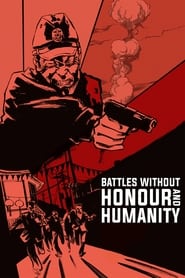 Battles Without Honor and Humanity' Poster