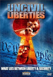 UnCivil Liberties' Poster