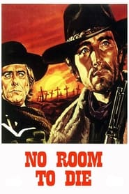 No Room to Die' Poster