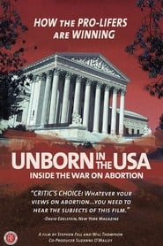 Unborn in the USA Inside the War on Abortion' Poster