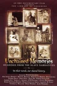 Unchained Memories Readings from the Slave Narratives' Poster