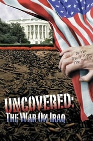 Uncovered The War on Iraq' Poster