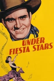 Under Fiesta Stars' Poster