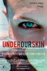 Under Our Skin' Poster