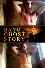 Bayou Ghost Story' Poster