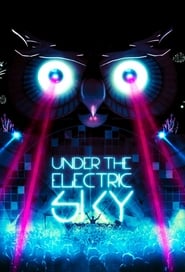 Streaming sources forUnder the Electric Sky