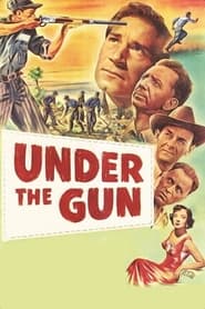 Under the Gun' Poster