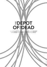 The Depot of the Dead' Poster