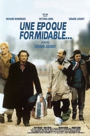 Une poque formidable' Poster