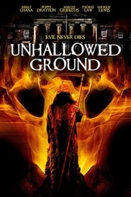 Unhallowed Ground' Poster