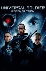 Streaming sources forUniversal Soldier Regeneration
