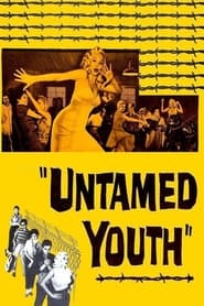 Untamed Youth' Poster
