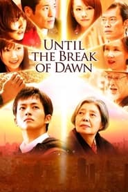 Until the Break of Dawn' Poster