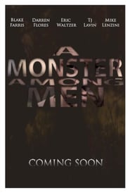 A Monster Among Men' Poster