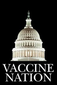 Vaccine Nation' Poster