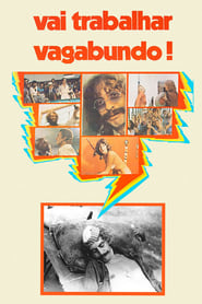 Vai Trabalhar Vagabundo' Poster