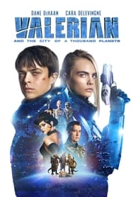 Streaming sources forValerian and the City of a Thousand Planets