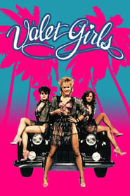 Valet Girls' Poster