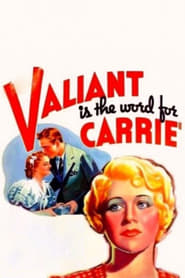 Valiant Is the Word for Carrie' Poster