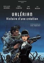 Valrian histoire dune cration' Poster