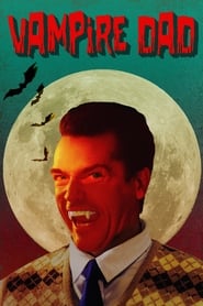 Vampire Dad' Poster