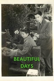 Beautiful Days' Poster