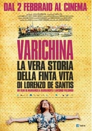 Varichina  The True Story of the Fake Life of Lorenzo de Santis' Poster