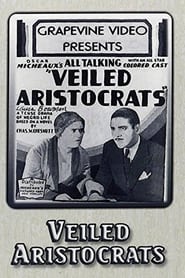Veiled Aristocrats' Poster