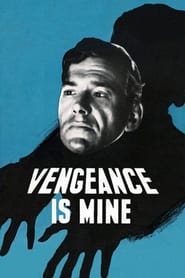 Vengeance Is Mine' Poster