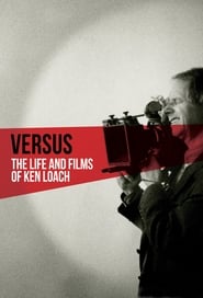 Versus The Life and Films of Ken Loach Poster