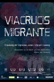 Viacrucis Migrante' Poster