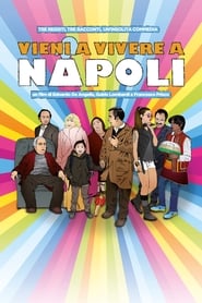 Vieni a vivere a Napoli' Poster