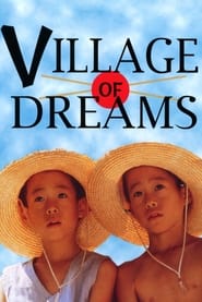 Streaming sources forVillage of Dreams