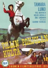 Villin Pohjolan kulta' Poster