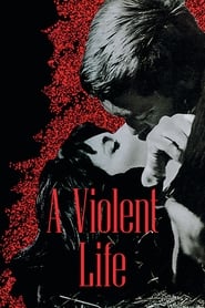 Violent Life' Poster