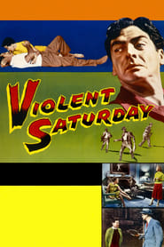 Violent Saturday' Poster