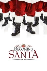 Becoming Santa' Poster