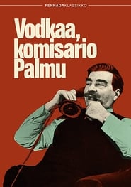 Vodkaa komisario Palmu' Poster