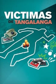 Victimas de Tangalanga' Poster