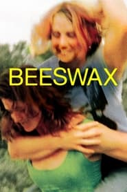 Beeswax' Poster